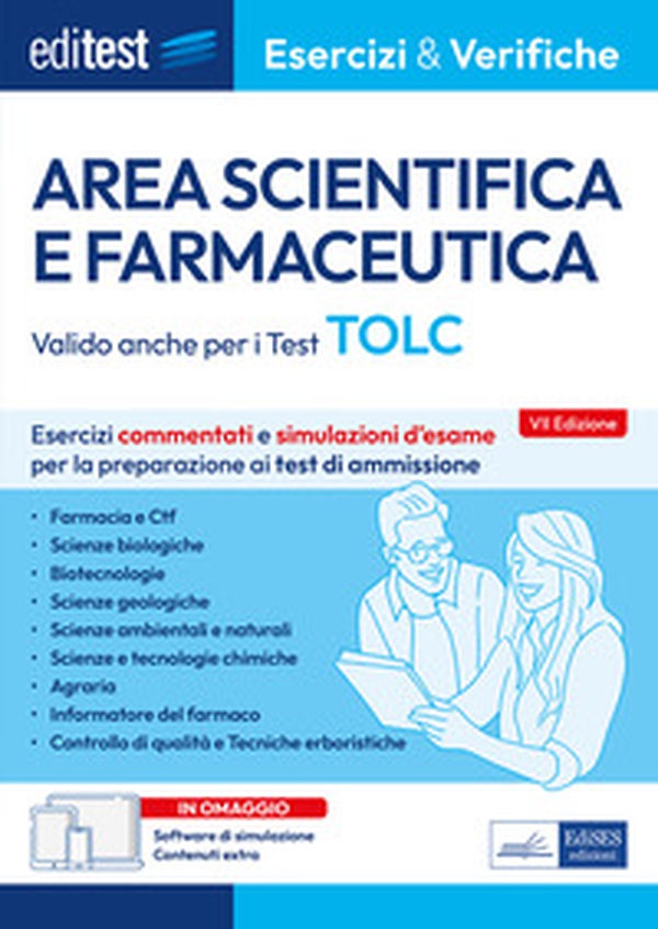 Editest. Area scientifica e farmaceutica. Esercizi commentati e simulazioni d'esame per la preparazione ai test di ammissione. Valido anche per i Test TOLC - Librerie.coop Editest. Area scientifica e farmaceutica. Esercizi commentati e simulazioni d'esame per la preparazione ai test di ammissione. Valido anche per i Test TOLC - Librerie.coop