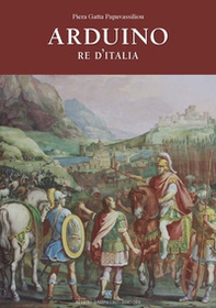 Arduino. Re d'Italia - Librerie.coop Arduino. Re d'Italia - Librerie.coop