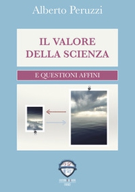 Il valore della scienza e questioni affini - Librerie.coop Il valore della scienza e questioni affini - Librerie.coop