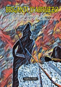 Briganti d'Abruzzo - Librerie.coop Briganti d'Abruzzo - Librerie.coop