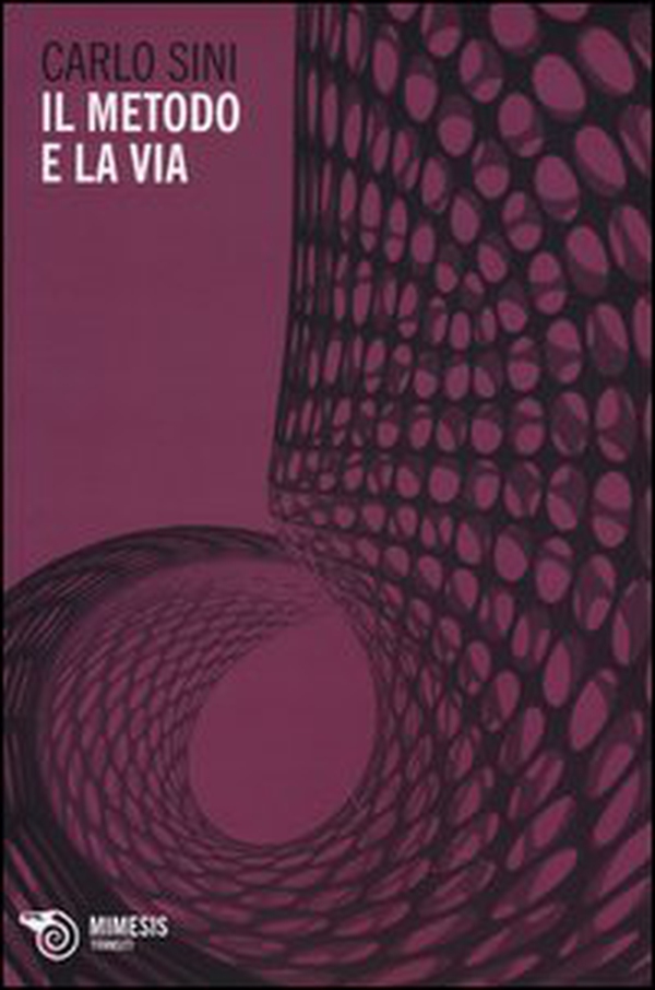 Il metodo e la via - Librerie.coop Il metodo e la via - Librerie.coop