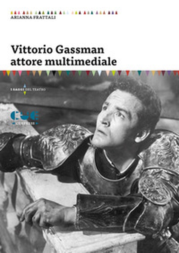 Vittorio Gassman attore multimediale - Librerie.coop Vittorio Gassman attore multimediale - Librerie.coop