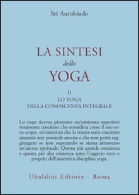 La sintesi dello yoga - Vol. 2 - Librerie.coop