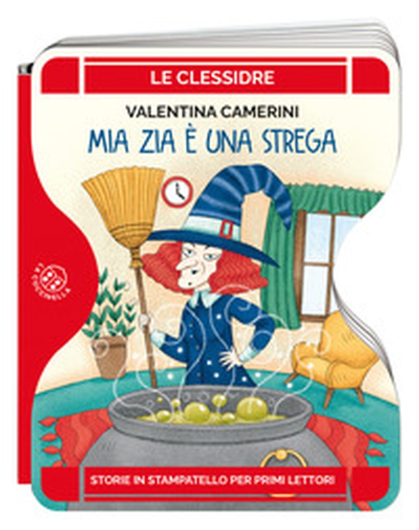 Mia zia è una strega - Librerie.coop Mia zia è una strega - Librerie.coop