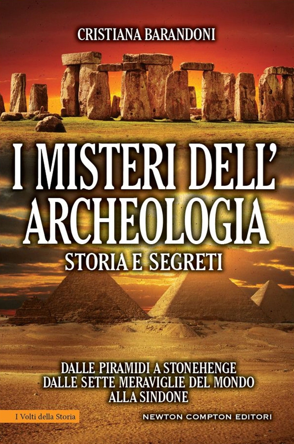 I misteri dell'archeologia. Storia e segreti - Librerie.coop I misteri dell'archeologia. Storia e segreti - Librerie.coop