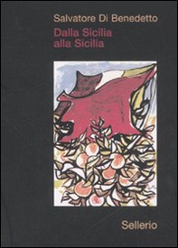 Dalla Sicilia alla Sicilia - Librerie.coop Dalla Sicilia alla Sicilia - Librerie.coop