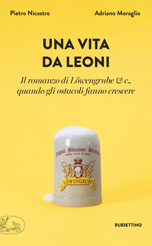 Una vita da leoni - Librerie.coop Una vita da leoni - Librerie.coop