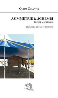 Asimmetrie & sghembi. Ideali matricole - Librerie.coop