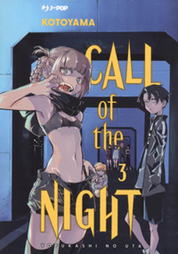 Call of the night - Vol. 3 - Librerie.coop Call of the night - Vol. 3 - Librerie.coop