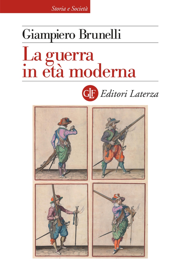 La guerra in età moderna - Librerie.coop La guerra in età moderna - Librerie.coop