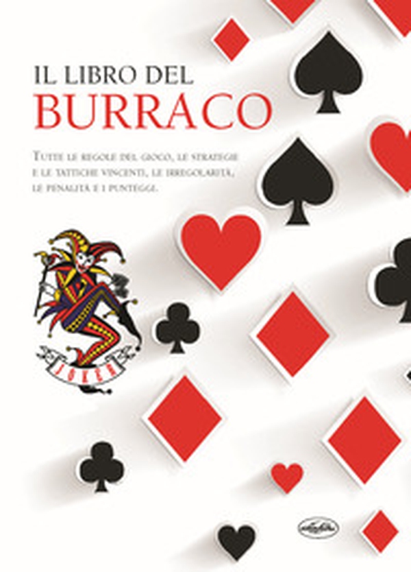 Il libro del burraco - Librerie.coop Il libro del burraco - Librerie.coop