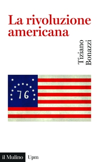 La rivoluzione americana - Librerie.coop