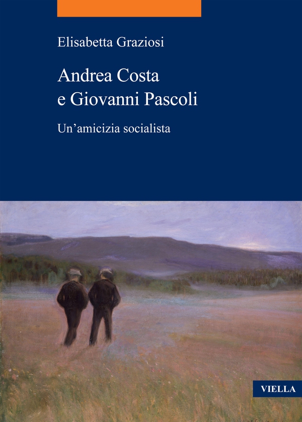 Andrea Costa e Giovanni Pascoli - Librerie.coop Andrea Costa e Giovanni Pascoli - Librerie.coop