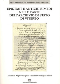 Epidemie e antichi rimedi nelle carte dell'Archivio di Stato di Viterbo - Librerie.coop Epidemie e antichi rimedi nelle carte dell'Archivio di Stato di Viterbo - Librerie.coop