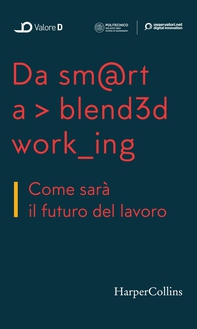 Da smart a blended working - Librerie.coop Da smart a blended working - Librerie.coop