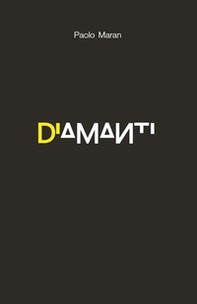 Di amanti. Diamanti - Librerie.coop