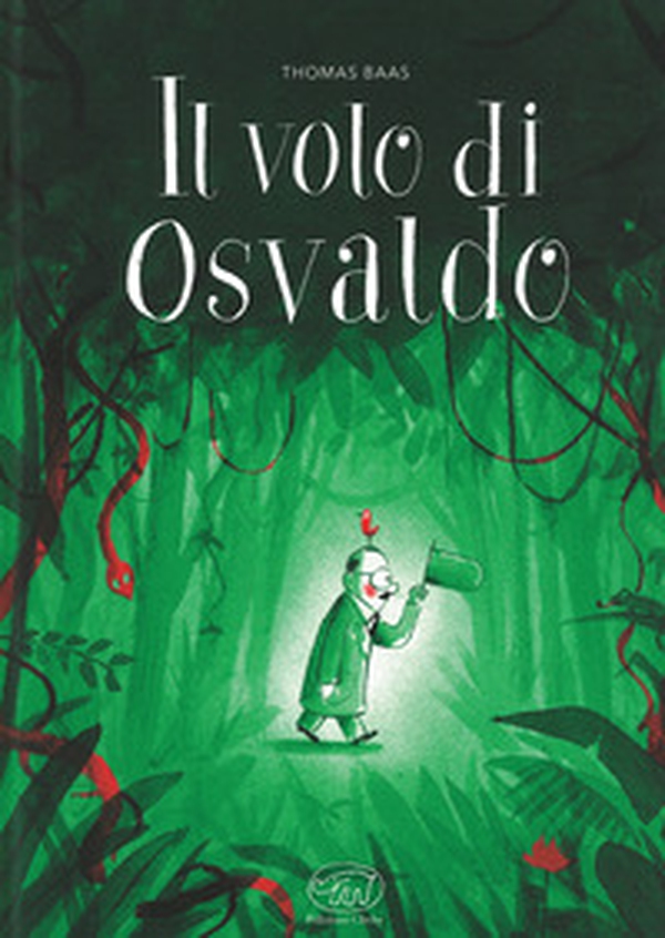 Il volo di Osvaldo - Librerie.coop Il volo di Osvaldo - Librerie.coop