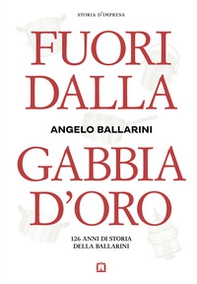Fuori dalla gabbia d'oro - Librerie.coop