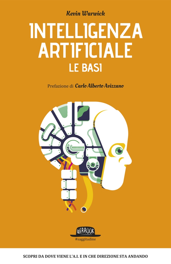 Intelligenza Artificiale - Le basi - Librerie.coop Intelligenza Artificiale - Le basi - Librerie.coop