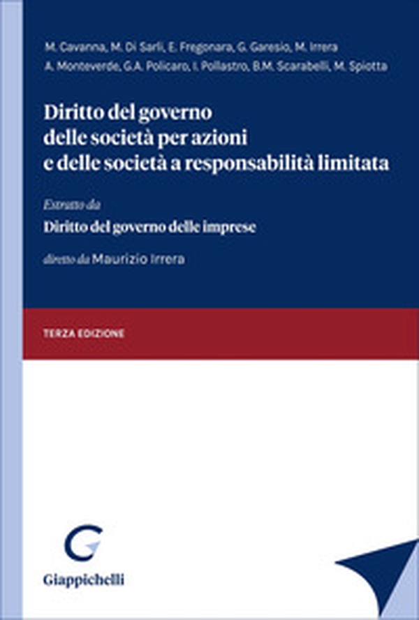 Diritto del governo delle società per azioni e delle società a responsabilità limitata - Librerie.coop