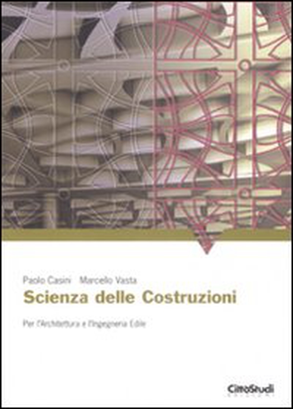 Scienza delle costruzioni - Librerie.coop Scienza delle costruzioni - Librerie.coop