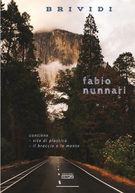 Brividi: Vite di plastica-Il braccio e la mente - Librerie.coop