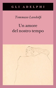 Un amore del nostro tempo - Librerie.coop