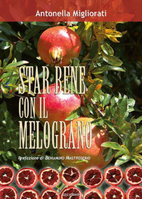 Star bene con il melograno - Librerie.coop Star bene con il melograno - Librerie.coop