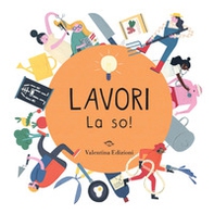 Lavori. La so! - Librerie.coop