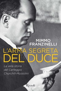 L'arma segreta del duce - Librerie.coop