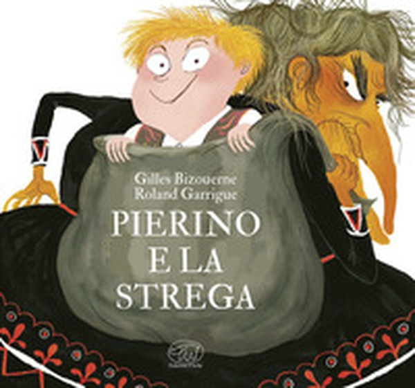 Pierino e la strega - Librerie.coop Pierino e la strega - Librerie.coop