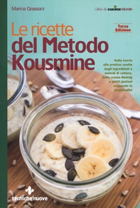 Le ricette del metodo Kousmine - Librerie.coop Le ricette del metodo Kousmine - Librerie.coop