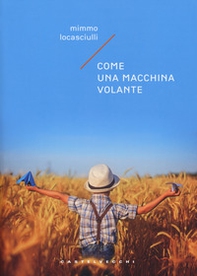 Come una macchina volante - Librerie.coop