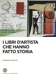 I libri d'artista che hanno fatto storia - Librerie.coop I libri d'artista che hanno fatto storia - Librerie.coop