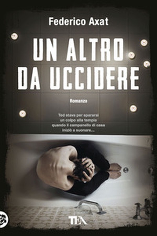 Un altro da uccidere - Librerie.coop Un altro da uccidere - Librerie.coop