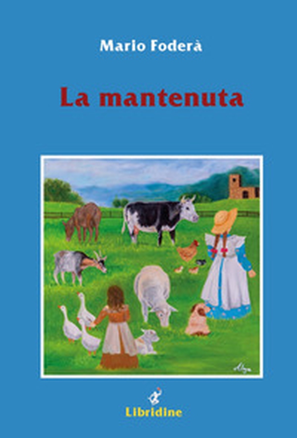 La mantenuta. Racconto di miseria, arroganza e... amore - Librerie.coop La mantenuta. Racconto di miseria, arroganza e... amore - Librerie.coop