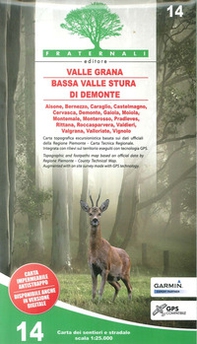 Carta n. 14. Bassa valle Stura di Demonte, val Grana - Librerie.coop