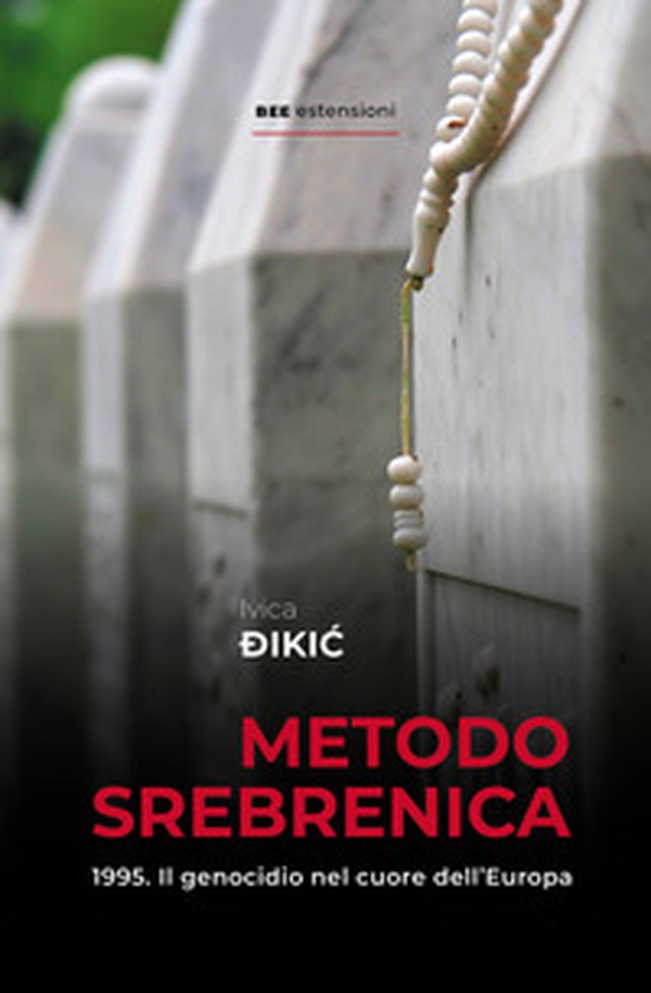 Metodo Srebrenica - Librerie.coop Metodo Srebrenica - Librerie.coop