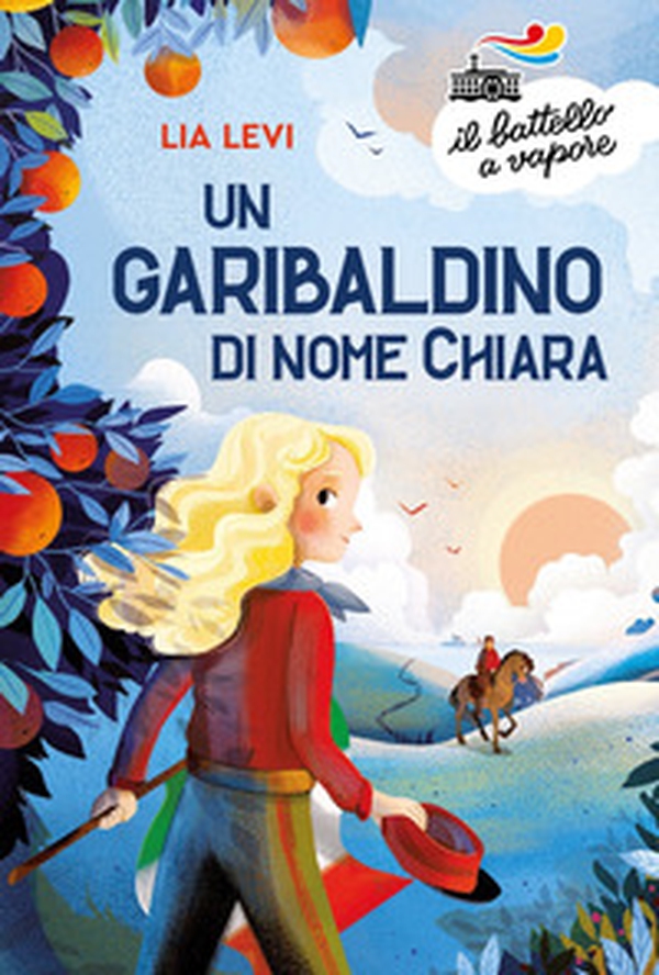 Un garibaldino di nome Chiara - Librerie.coop Un garibaldino di nome Chiara - Librerie.coop