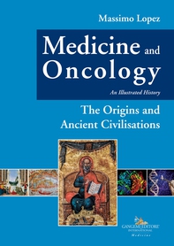 Medicine and Oncology. An Illustrated History - Librerie.coop Medicine and Oncology. An Illustrated History - Librerie.coop