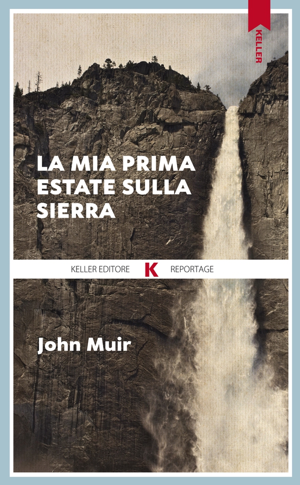 La mia prima estate sulla Sierra - Librerie.coop La mia prima estate sulla Sierra - Librerie.coop