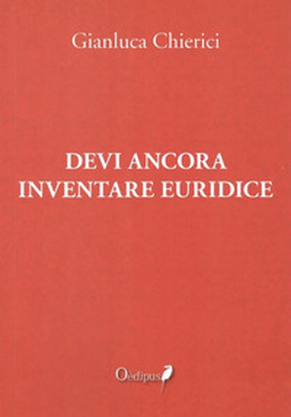 Devi ancora inventare Euridice - Librerie.coop Devi ancora inventare Euridice - Librerie.coop