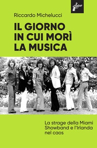 Il giorno in cui morì la musica - Librerie.coop