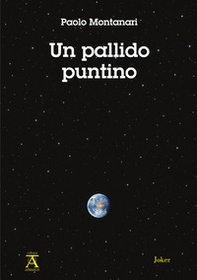 Un pallido puntino - Librerie.coop