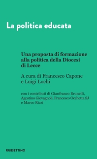 La politica educata - Librerie.coop La politica educata - Librerie.coop