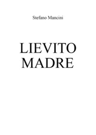 Lievito madre - Librerie.coop