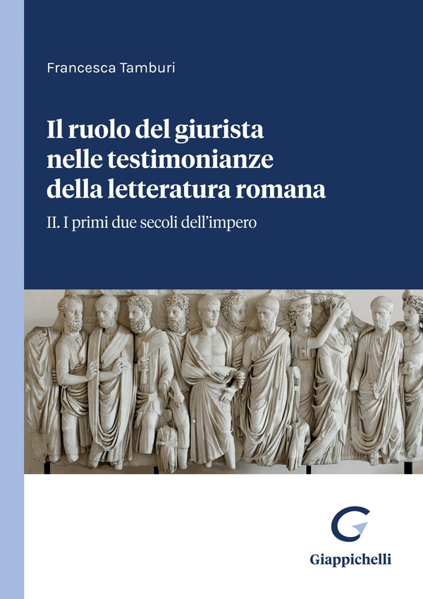 Il ruolo del giurista nelle testimonianze delle letteratura romana - e-Book - Librerie.coop Il ruolo del giurista nelle testimonianze delle letteratura romana - e-Book - Librerie.coop
