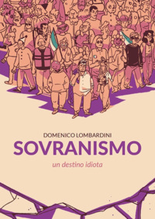 Sovranismo. Un destino idiota - Librerie.coop Sovranismo. Un destino idiota - Librerie.coop