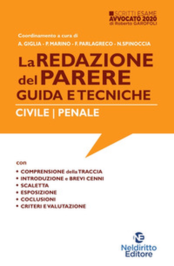 La redazione del parere. Guida e tecniche. Civile-Penale - Librerie.coop La redazione del parere. Guida e tecniche. Civile-Penale - Librerie.coop