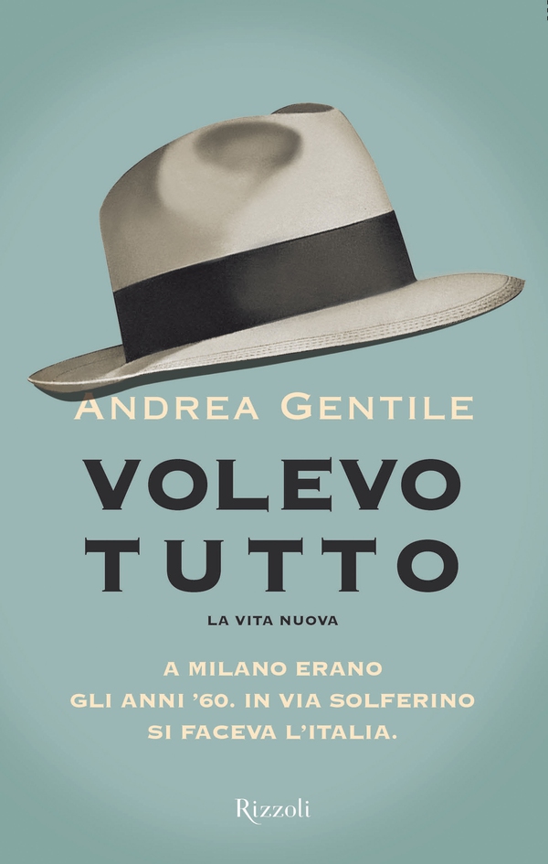 Volevo tutto - Librerie.coop Volevo tutto - Librerie.coop